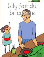 Lily fait du bricolage